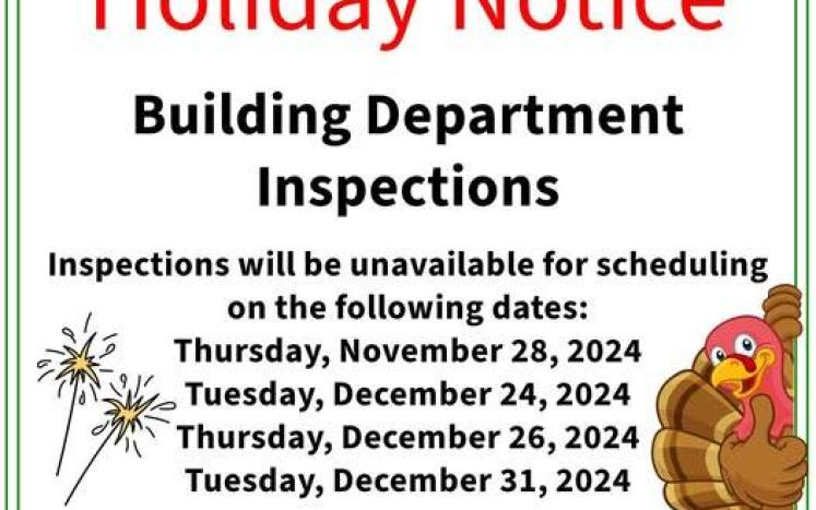 Holiday Notice - Building Department Inspections